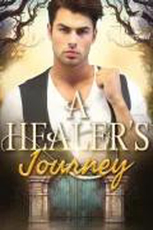 A Healer’s Journey (Finnegan and Nuthana) Novel