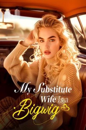 My Substitute Wife is a Bigwig (Loud and Lily)