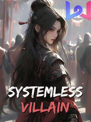 Systemless Villain