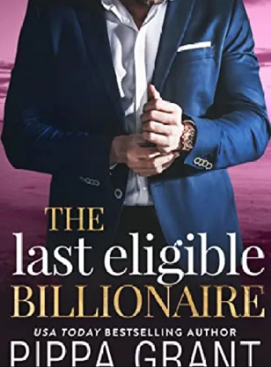 The Last Eligible Billionaire