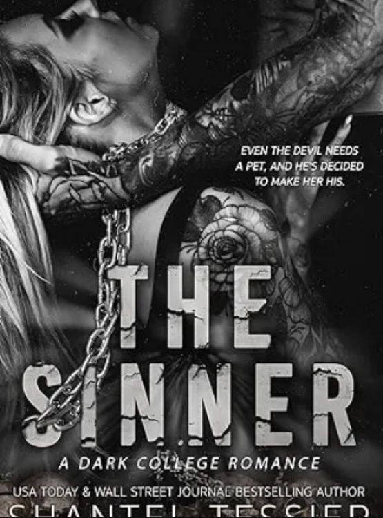 The Sinner: A Dark College Romance