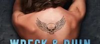 Wreck & Ruin (Tarnished Angels Motorcycle Club Book 1)